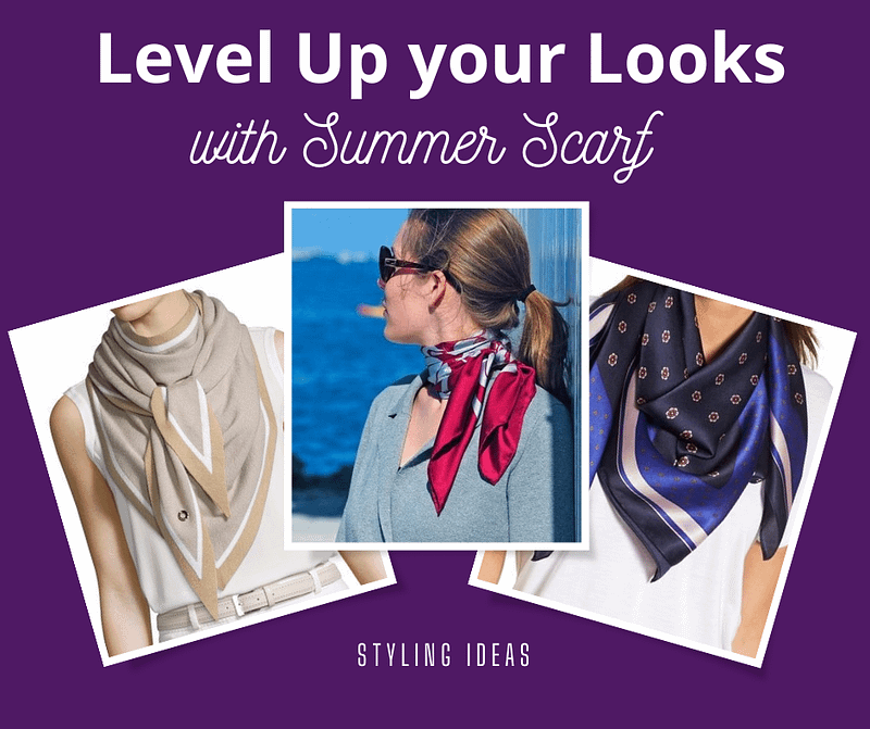 Summer Scarves